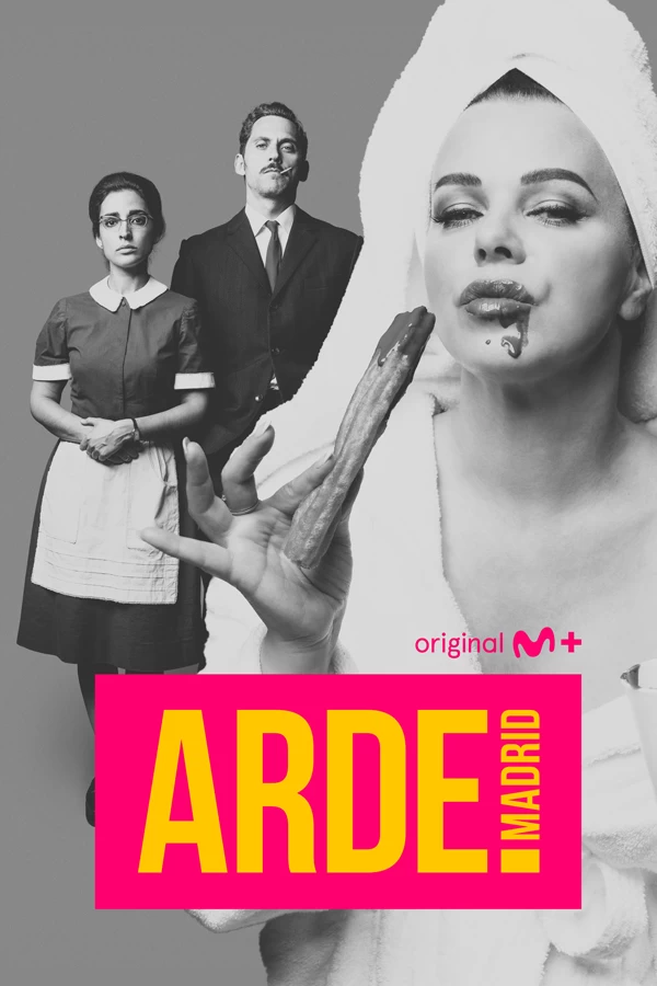 'Arde Madrid', en Movistar Plus+