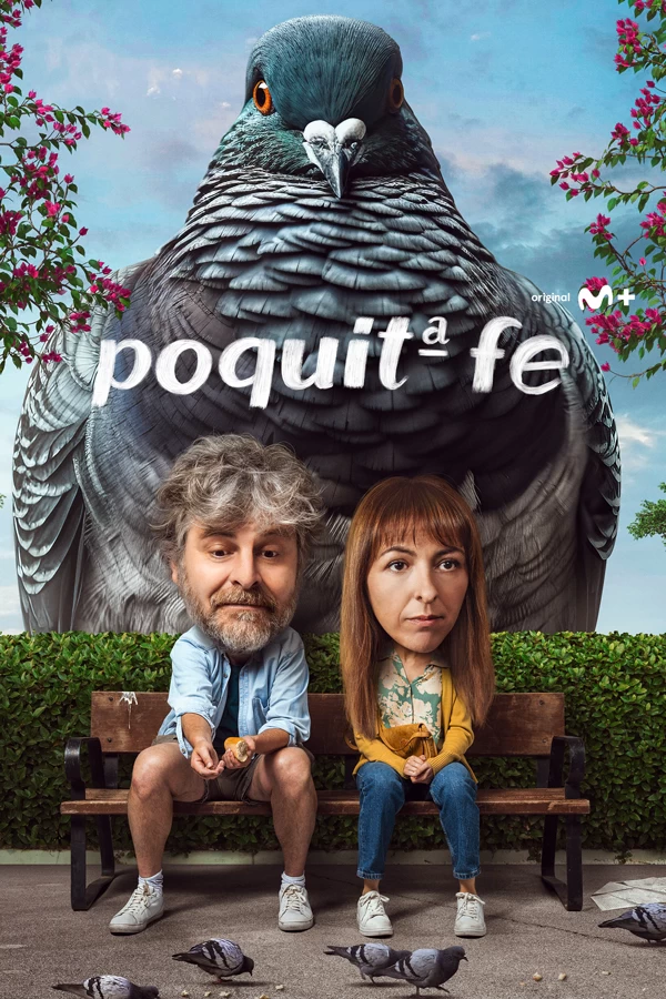 'Poquita fe', en Movistar Plus+