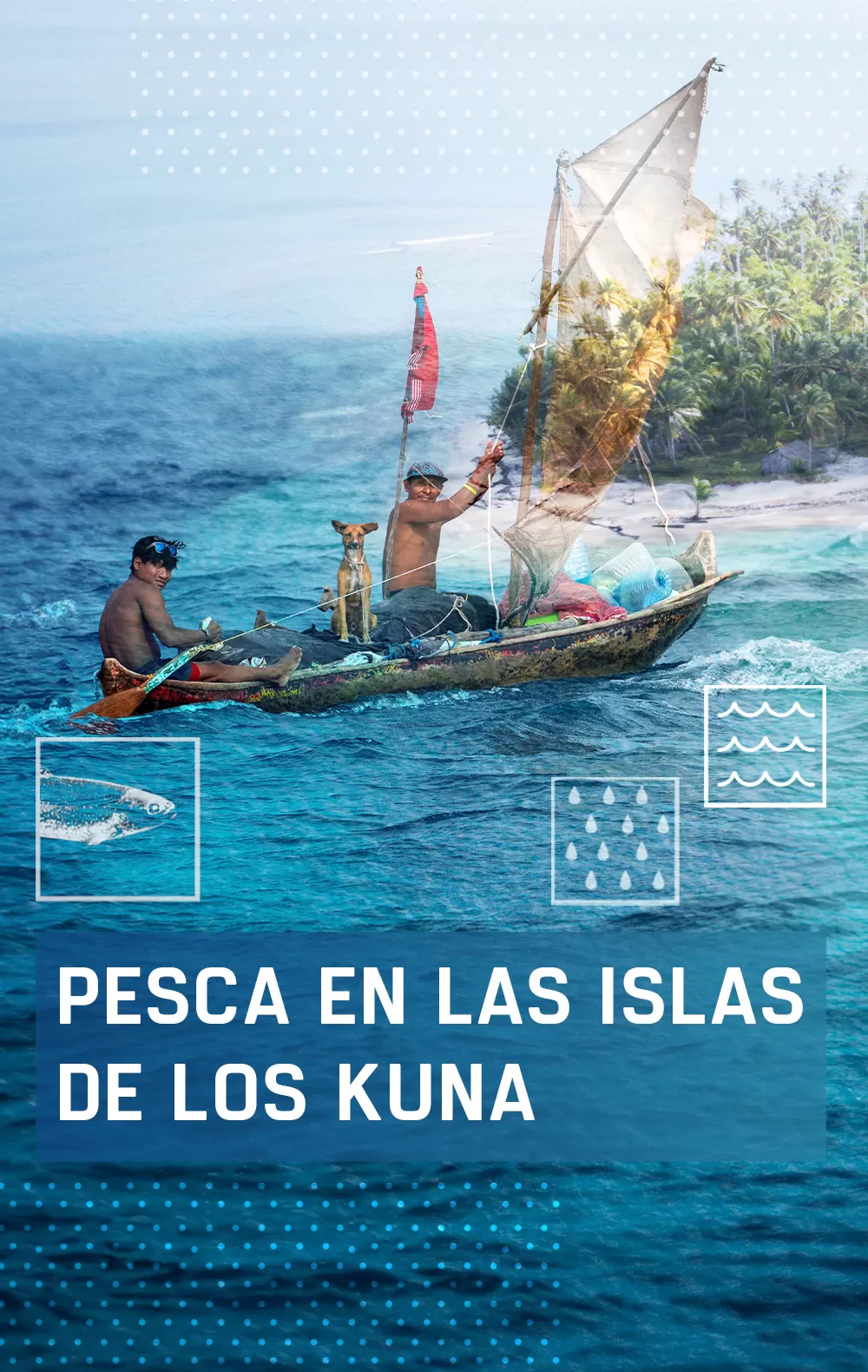 Pesca en las islas de los Kuna, en Caza y Pesca | Movistar Plus+