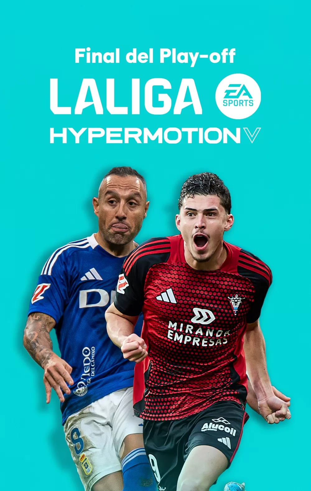 LALIGA HYPERMOTION · Real Oviedo - Mirandés, 21 jun. en Movistar Plus+