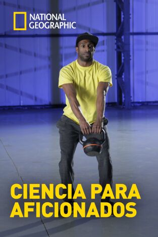 Ciencia para aficionados. Ciencia para aficionados: Ep.16