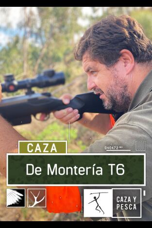 De montería. T(T6). De montería (T6): Ep.2