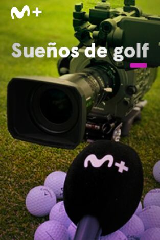 Sueños de Golf. T(2022). Sueños de Golf (2022): Nuria Iturrioz con Z de raza