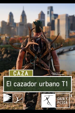 El cazador urbano