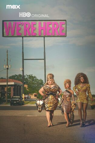 We're Here. T(T1). We're Here (T1)