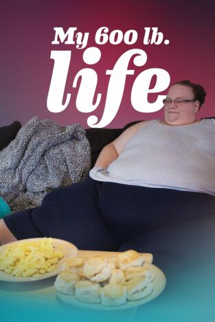Mi vida con 300 kilos. T(T4). Mi vida con 300... (T4): La hora de la verdad