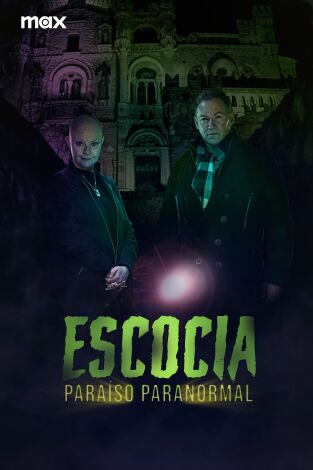 Escocia, paraíso paranormal. T(T1). Escocia, paraíso paranormal (T1)