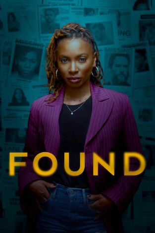 Found. T(T2). Found (T2): Ep.18 Desaparecida y Heather