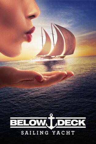 Vida a bordo (Below Deck Sailing Yacht). T(T2). Vida a bordo... (T2): Nudoso, nudoso