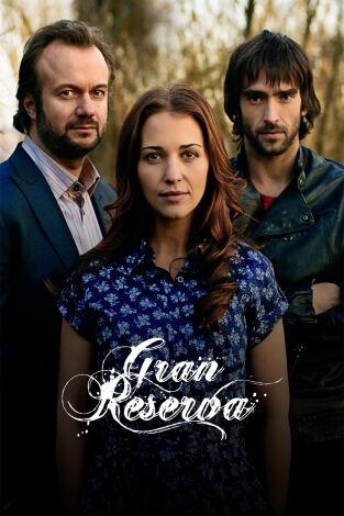 Gran Reserva. T(T2). Gran Reserva (T2): Ep.13 Cuando menos te lo esperas