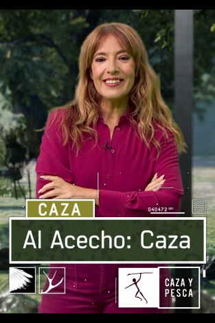 Al acecho caza. T(T3). Al acecho caza (T3): Ep.12