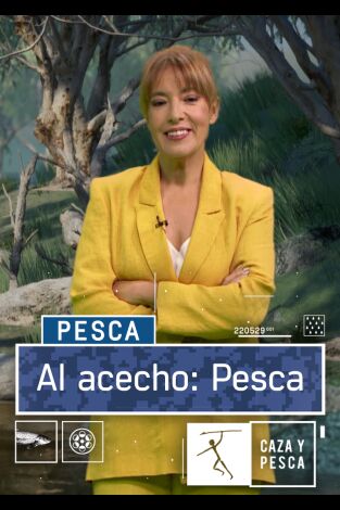 Al acecho pesca