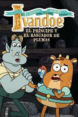 El valiente príncipe Ivandoe. T(T6). El valiente... (T6): El príncipe y el baile