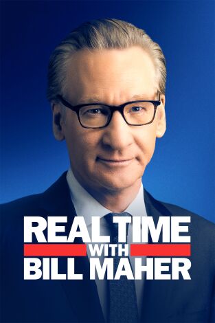 Real Time with Bill Maher. T(T23). Real Time with... (T23): Ep.19