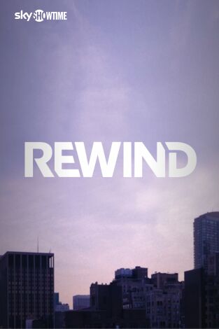 Rewind