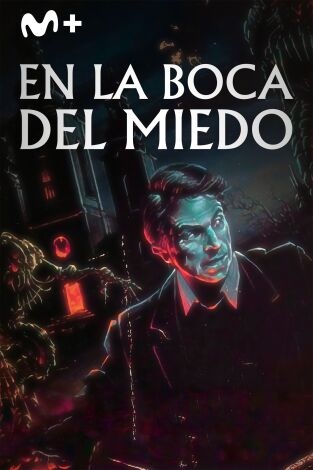 En la boca del miedo