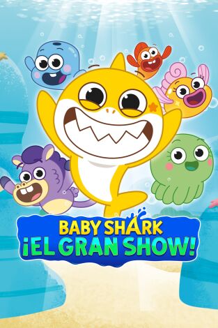 El gran show de Baby Shark. T(T3). El gran show de... (T3): Ep.16