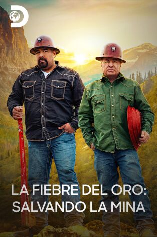 La fiebre del oro: salvando la mina. La fiebre del oro: salvando la mina 