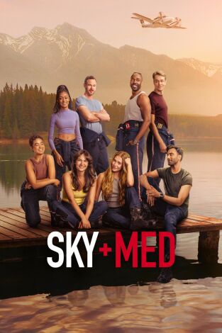 SkyMed. T(T3). SkyMed (T3): Ep.5 Marianizar la roca