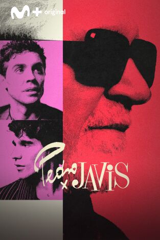 Pedro x Javis