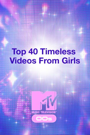 Top 40 Timeless Videos From Girls