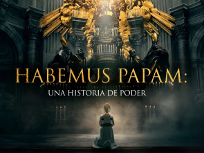 Imagen de Habemus Papam: Una historia de poder  - 4