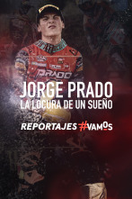 Imagen de Jorge Prado, la locura de un sueño - 1