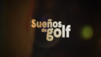 Imagen de Sueños de Golf (2021) - 2