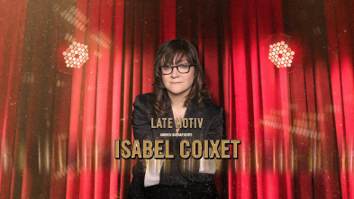 Imagen de Late Motiv (T4): Isabel Coixet - 2