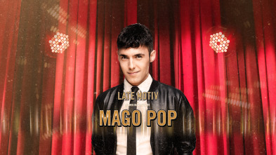 Imagen de Late Motiv (T4): El Mago Pop - 2