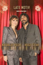 Imagen de Late Motiv (T4): Nathalie Poza y Hugo Silva - 1