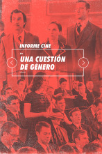 Imagen de Informe Cine (T4): Una cuestión de género - 1