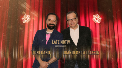Imagen de Late Motiv (T4): Juanjo de la Iglesia y Toni Cano - 2
