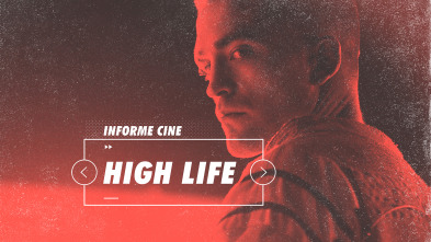 Imagen de Informe Cine (T4): High life - 2