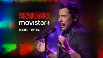 Imagen de Sesiones Movistar+ (T1): Miguel Poveda - 2