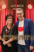 Imagen de Late Motiv (T4): Maruja Torres y Pedro Vallín. Presenta Bob Pop - 1