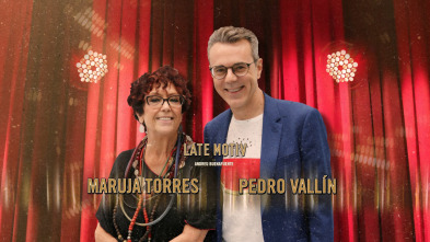 Imagen de Late Motiv (T4): Maruja Torres y Pedro Vallín. Presenta Bob Pop - 2