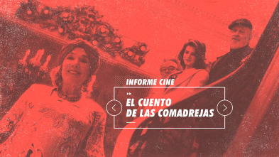 Imagen de Informe Cine (T4): El cuento de las comadrejas - 2