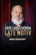 Imagen de Late Motiv (T3): Jose Luis Cuerda - 3