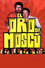 Imagen de El oro de Moscú - 1