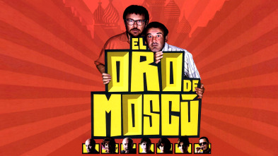 Imagen de El oro de Moscú - 2