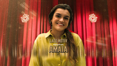 Imagen de Late Motiv (T5): Amaia - 2