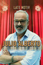 Imagen de Late Motiv (T5): Julio Alberto - 1