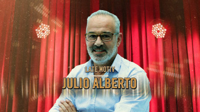 Imagen de Late Motiv (T5): Julio Alberto - 2