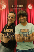 Imagen de Late Motiv (T5): Ángel Llácer y Manu Guix - 1