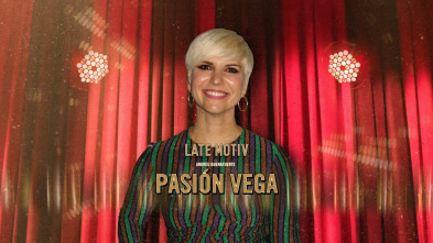 Imagen de Late Motiv (T5): Pasión Vega - 2