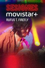 Imagen de Sesiones Movistar+ (T2): Rufus T. Firefly - 1