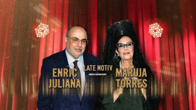 Imagen de Late Motiv (T5): Enric Juliana y Maruja Torres - 2