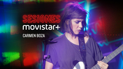 Imagen de Sesiones Movistar+ (T1): Carmen Boza - 2