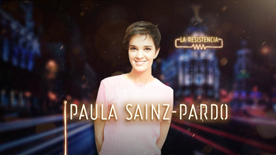 Imagen de La Resistencia (T3): Paula Sainz-Pardo - 2